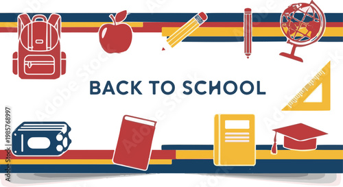 Colorful back to school graphic design featuring various academic supplies like books pencils backpack and a graduation cap icon
