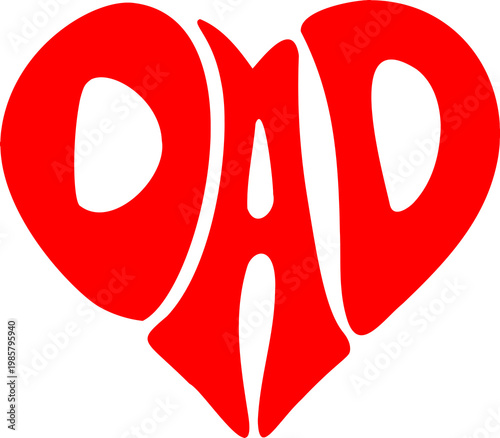  illustration of the word “DAD ” arranged in a heart shape.