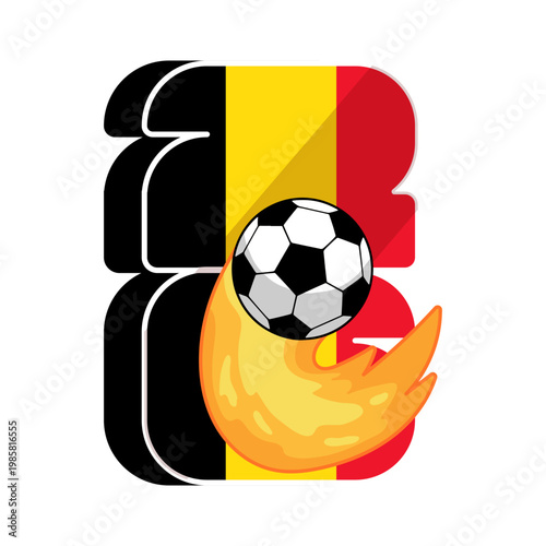 World cup 2026 belgian flag soccer ball and vibrant flames ignite the tournament anticipation.