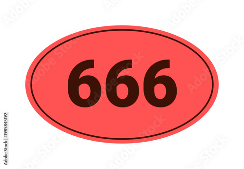 Bold black 666 number inside red oval shape isolated on white background vector illustration