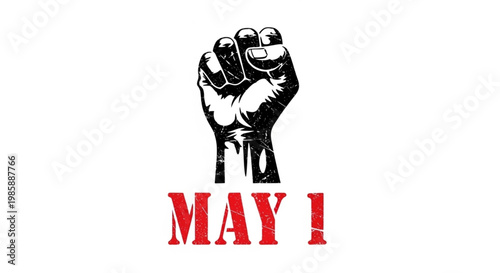 May 1 Labor Day Grunge Raised Fist Illustration