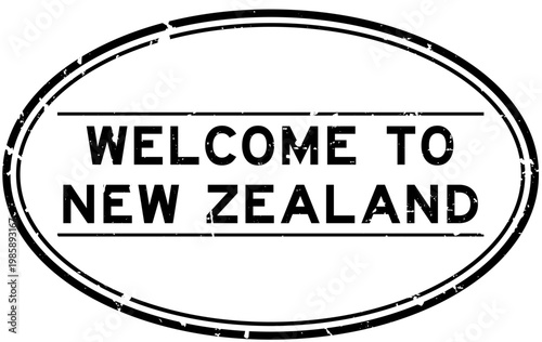 Grunge black welcome to new zealand word oval rubber seal stamp on white background