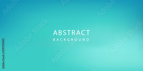 Modern tosca gradient wallpaper. Aesthetic blurry effect background. Pastel bue fluid cover.