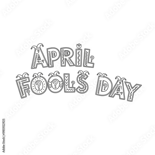 April Fools Day Hand Drawn Doodle Text with Question Marks