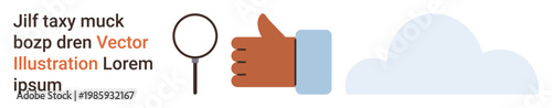 Support, search, analytics, technology, communication, positivity. Hand making a thumbs-up gesture next to a magnifying glass and cloud icon. Support and search concept