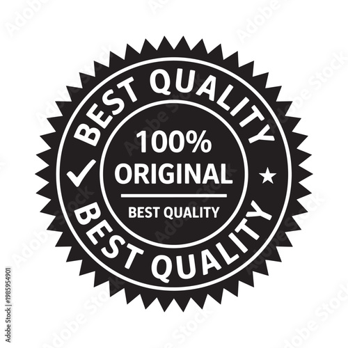 A circular black and white seal proclaims best quality and 100 original