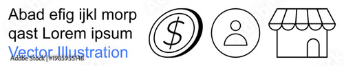 Financial services, e-commerce, user authentication, business identity, money transactions, retail services. Black and white dollar coin, user icon and store. Financial services and e-commerce