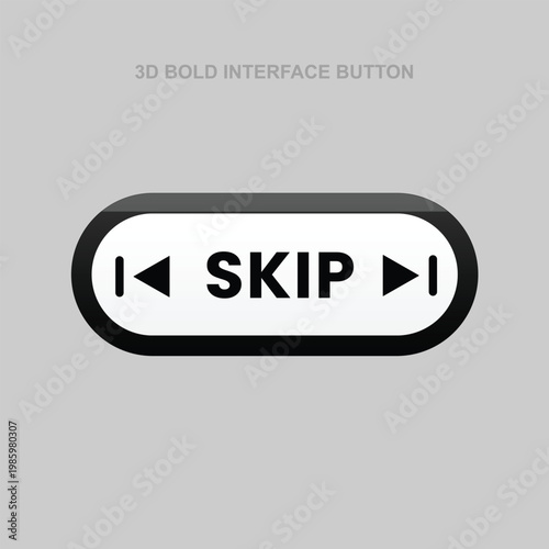 A 3D bold interface button with a skip option on a gray background
