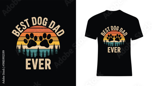Best dog dad ever t shirt design with paw print and sunset  dog owner gift idea