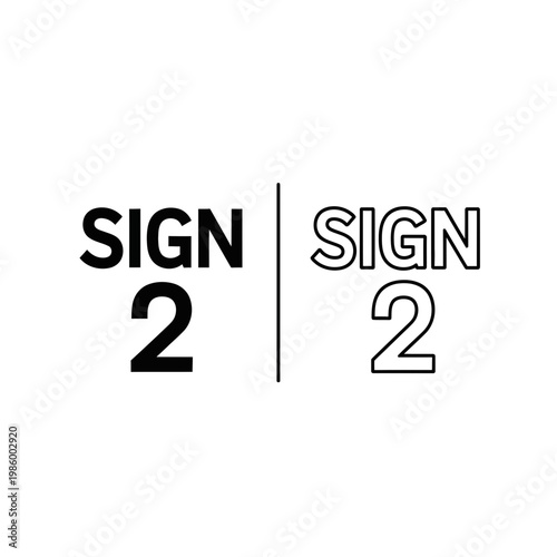 Sign 2 icon with solid and outline versions for digital interfaces and user interactions user interface web design app design two versions