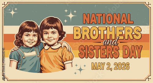 National Brothers and Sisters Day poster with happy kids isolated on background