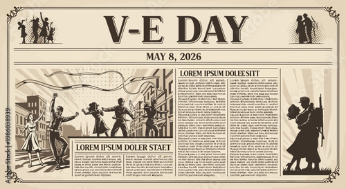 V-E Day newspaper front page vintage illustration with soldiers and civilians celebrating isolated on background