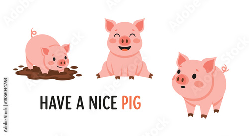 Charming set of cute pink pigs in various playful poses, including a piglet in a mud puddle and one smiling happily.