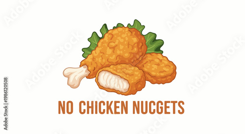 Crispy fried chicken pieces with lettuce, text below reads 'NO CHICKEN NUGGETS'