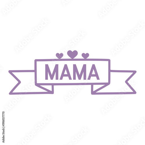 Mama typography clip art design on plain white transparent isolated background for sign, card, shirt, hoodie, sweatshirt, apparel, tag, mug, icon, poster or badge