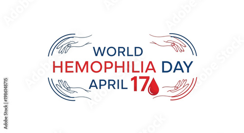A World Hemophilia Day illustration features a stylized red drop symbol and hand outlines on a clean white background, raising awareness for this rare bleeding disorder and supporting