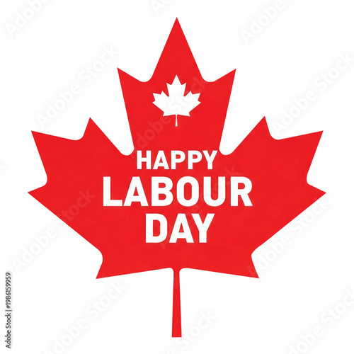 Happy labour day canada celebration with red maple leaf isolated on transparent background