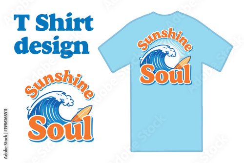 Retro Sunshine Soul t-shirt design with ocean wave and surfboard, vintage surf apparel vector, summer beach lifestyle graphic for clothing
