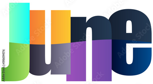 Foto Colorful gradient letters spelling out the name June isolated design