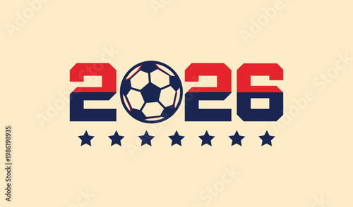 Vibrant 2026 soccer ball graphic with stars, perfect for sports events, tournaments, or promotional materials, evoking excitement and competition.