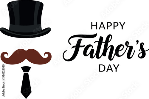 Happy father's day celebrating dad with a classic top hat mustache design