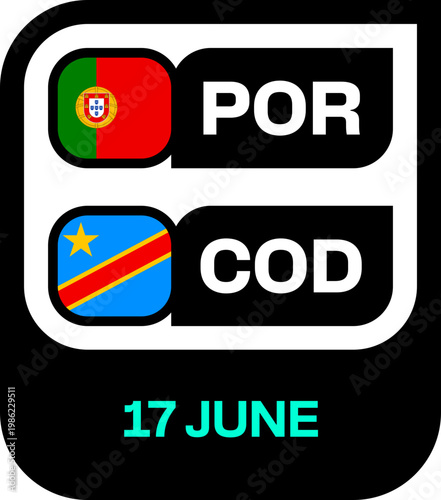 Football 2026 Tournament Match Announcing Graphic Featuring Portugal and Congo Flags and Abbreviated Team Names