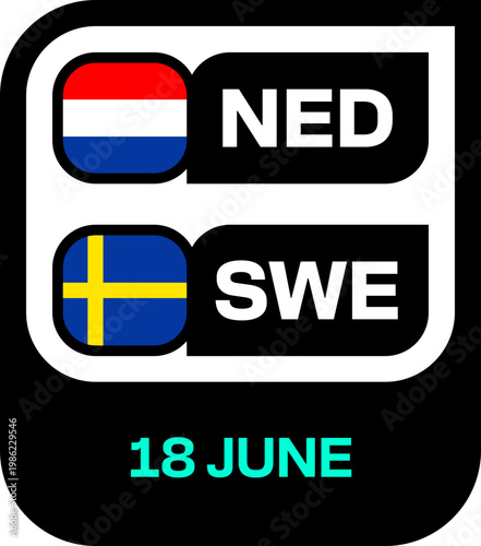 Netherlands Sweden Football Match Fixture for 2026 Tournament Qualification, Dynamic Sports Event Announcement Vector Graphic.
