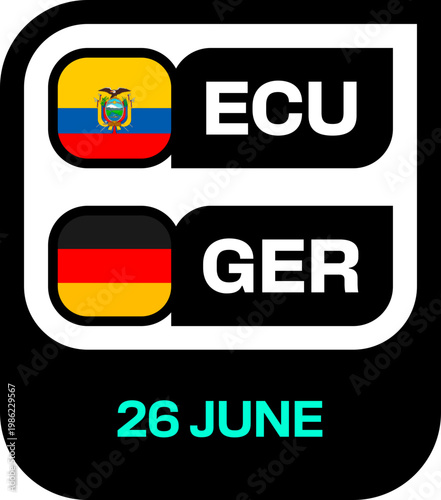 Football 2026 Tournament Ecuador vs. Germany Match Fixture Presentation. Modern Vector Graphic Announcing Upcoming Sports Event.
