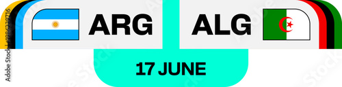 Stylized Football Match Fixture Displaying Argentina vs Algeria Teams for a 2026 Sports Tournament Group Stage.