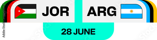 Jordan versus Argentina match fixture graphic, announcing 2026 football tournament competition details and qualification for sports event.
