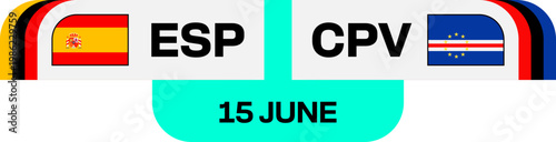Football 2026 Match Fixture Template for Spain versus Cape Verde in a Stylized Qualification Tournament Announcement Graphic.