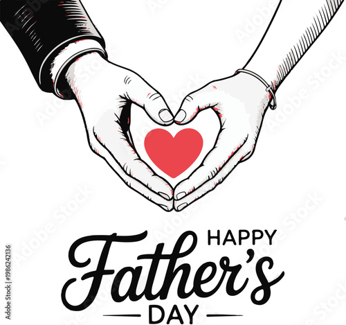 Happy father's day greeting card with two hands forming a heart shape around a red heart.