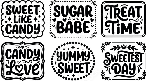 Black and white sweet candy and treat time lettering vector art with ornamental frames
