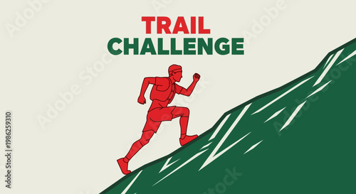 Trail Challenge: A Graphic Depiction Of Endurance, Grit And The Pursuit Of Victory