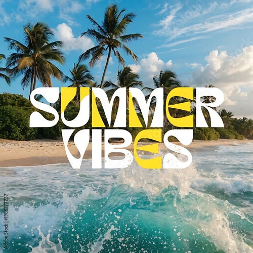 Summer vibes, tropical beach, palm trees, ocean waves, sunny day
