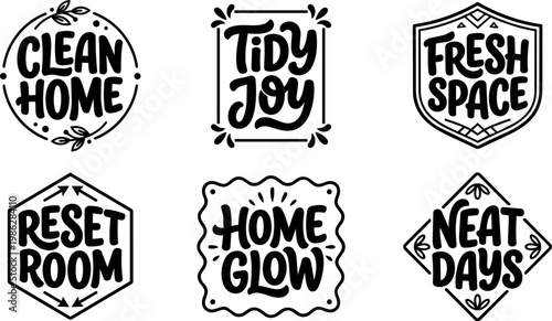 Black and white calligraphic clean home tidy joy fresh space reset room home glow neat days phrase set