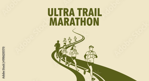 Ultra Trail Marathon Runners Racing on Winding Path, Endurance Sport Concept Illustrated