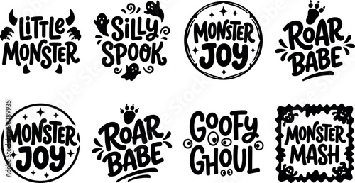 Black spooky halloween phrases little monster silly spook monster joy roar babe goofy ghoul monster mash vector art