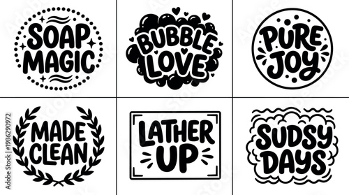 Black and white bubble love soap magic pure joy lettering set