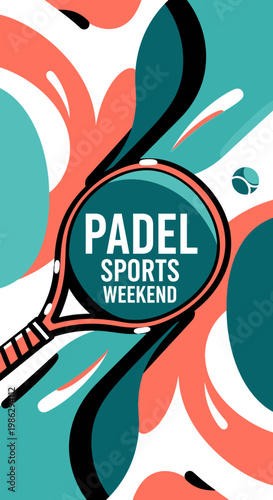 Vibrant Padel Sports Weekend Graphic Design for Promotional Advertisements and Marketing