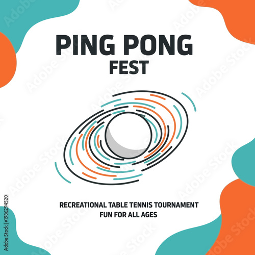 Vibrant Ping Pong Festival Poster Showcasing Recreational Table Tennis Tournament Fun for All Ages