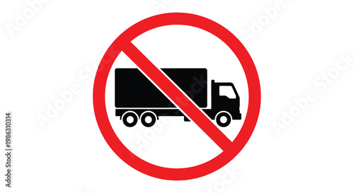 No trucks allowed a red prohibition sign with a black truck silhouette