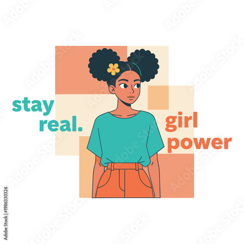 A young girl with afro puffs and a flower stands with inspiring text about girl power.