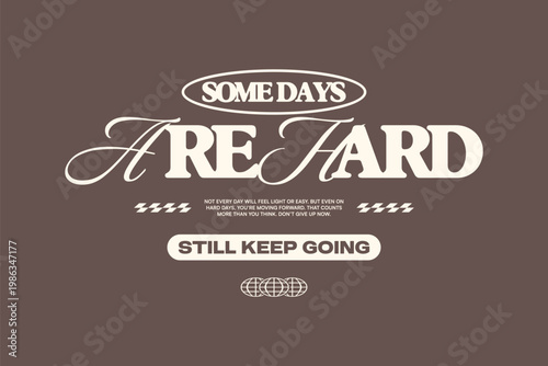 Hustle Typography Quotes T-shirt Design. Aesthetic Lettering for t shirt, Poster, Apparel, Wall Art and Print. Ambition, Motivational Quotes with Minimal Streetwear Style