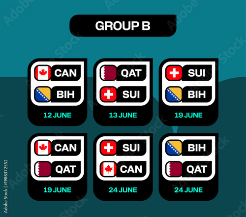 Football 2026 Tournament Group B Match Schedule Display Showing Team Flags and Dates in Modern Vector Graphic Style.