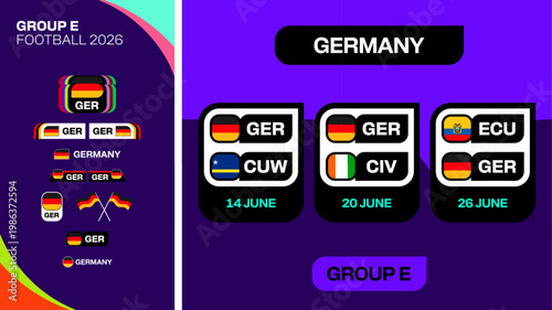 Football 2026 Group E Fixtures Announcement for Germany's Matches, Modern Sports Tournament Schedule Vector Template.