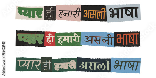 Hindi Love Message Ransom Note Style Cutout Letters South Asian Inclusive Social Unity Art