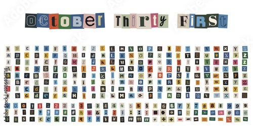 Ransom Note Style Halloween Typography, October Thirty First Cutout Letters