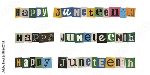 Happy Juneteenth Ransom Note Style Typography, Freedom Day Celebration Graphics