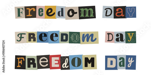 Freedom Day Ransom Note Style Typography, Juneteenth Celebration Graphics, Ransom Lettering